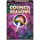 Council of Shadows Council of Shadows