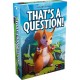 That's a Question!